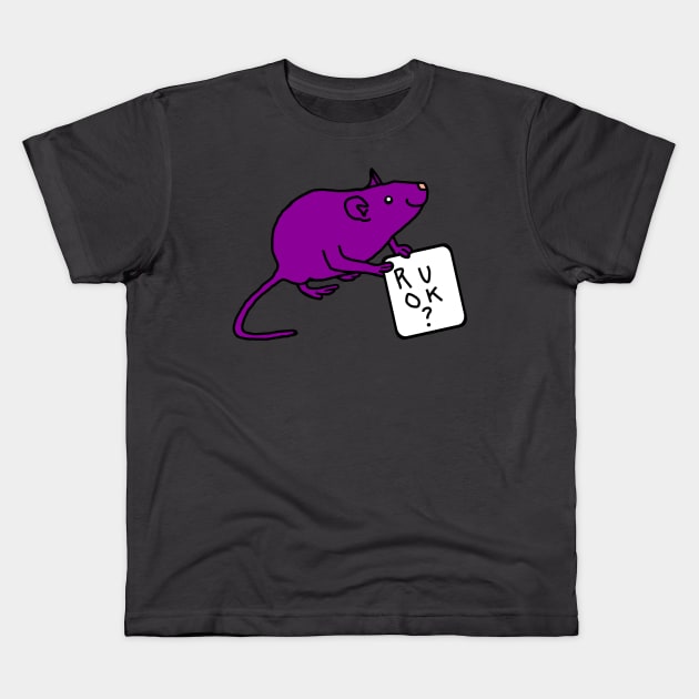 Purple Rat Holding Sign R U OK or Are You Ok Kids T-Shirt by ellenhenryart